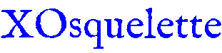 XOsquelette
